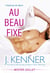Au beau fixe - L'Homme du Mois, #7