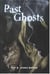 Past Ghosts - The Detective Toby Mysteries, #3