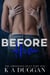 Before Him