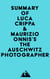 Summary of Luca Crippa & Maurizio Onnis's The Auschwitz Photographer