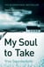 My Soul to Take - Thora Gudmundsdottir Book 2