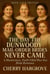 The Day The Dunwoody Mail Order Brides Never Came