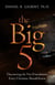 The Big 5: Discovering the Five Foundations Every Christian Should Know!