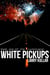 White Pickups - The Truckalypse, #1