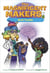 The Magnificent Makers #2: Brain Trouble