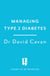 Managing Type 2 Diabetes (Headline Health Series) - A guide to reducing symptoms and improving your health