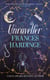 Unraveller - The must-read fantasy from Costa-Award winning author Frances Hardinge