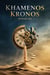 Khamenos Kronos
