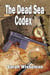 The Dead Sea Codex - Lisa Donahue Archaeological Mysteries, #1