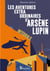 Les Aventures extraordinaires d'Arsène Lupin - L'Intégrale