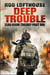 Zero Hour Trilogy: Deep Trouble - (1)