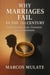 Why Marriages Fail in the 21 Century