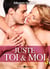 Juste toi et moi - vol. 3