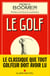 Le Golf - (on learning golf)