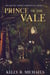 Prince of the Vale - The Silver Crown Chronicles, #2