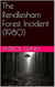 The Rendlesham Forest Incident (1980)