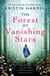 The Forest of Vanishing Stars - 'A powerful story of survival and resilience'