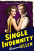 Single Indemnity - Phoenix Pictures, #2