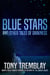 Blue Stars and Other Tales of Darkness