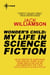 Wonder's Child: My Life in Science Fiction