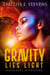 Innocence Withstand - Gravity Lies Light, #1