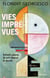 Vies imprévues - Enfants placés, ils ont déjoué le destin