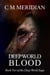 Deep World Blood - Deep World Saga, #2