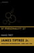 James Tiptree Jr. – Zwischen Entfremdung, Liebe und Tod - SF Personality 27