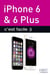 Iphone 6, 6 PLUS c'est facile