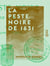 La Peste noire de 1631 - Chroniques de Riom