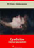 Cymbeline – suivi d'annexes - Nouvelle édition 2019