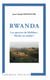 Rwanda Les spectres de Malthus : Mythe ou réalité ?