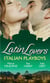 Latin Lovers: Italian Playboys - Bought for the Marriage Bed / The Italian GP's Bride / The Italian's Defiant Mistress