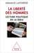 La Liberté des hommes - Lecture politique de la Bible