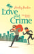 Love and CrimeThe Bounty Hunter