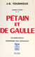 Secrets d'État (2). Pétain et de Gaulle - Avec 29 illustrations hors-texte
