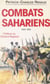 Combats sahariens, 1955-1962 - Sahara algérien, Atlas saharien, Mauritanie, Sahara espagnol, Sud tunisien