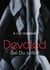 Devoted - Sei Du selbst