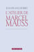 Atelier de Marcel Mauss. Un anthropologue paradoxal
