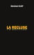 La Recluse