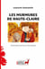 Les murmures de Haute-Claire