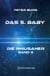 Das 5. Baby - Die Rhiusaner - Band 3