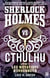 Sherlock vs Cthulhu 3 - Les mutations d'Innsmouth - Sherlock vs Cthulhu, T3