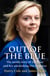 Out of the Blue - The inside story of the unexpected rise and rapid fall of Liz Truss