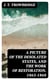 A Picture of the Desolated States, and the Work of Restoration. 1865-1868
