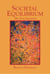 Societal Equilibrium - The First Iteration