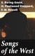 Songs of the West - Folk Songs of Devon & Cornwall Collected from the Mouths of the People
