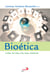 Bioética - Cuidar da vida e do meio ambiente