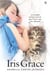 Iris Grace - La increíble amistad entre la gata Thula y una niña diferente
