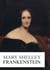 Frankenstein - or the Modern Prometheus